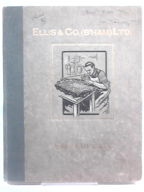 Ellis & Co (B'Ham) Ltd Silverplate Including Seperate Price List By Unstated