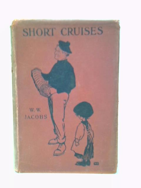 Short Cruises par W.W.Jacobs