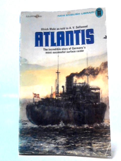 Atlantis By Ulrich Mohr & A. V. Sellwood