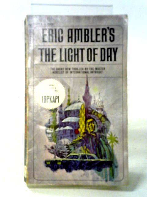 The Light Of Day By Eric Ambler