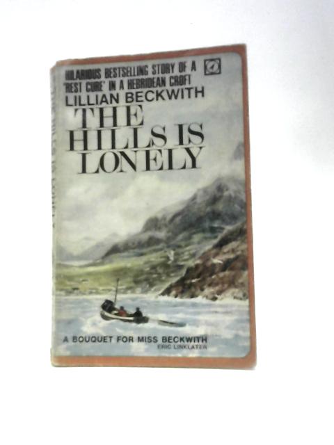 The Hills Is Lonely By Lillian Beckwith