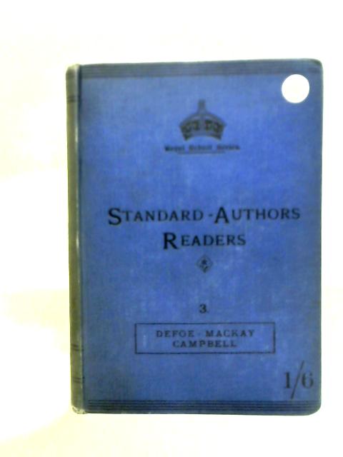 The Standard-Authors Readers 3. Defoe-Mackay Campbell