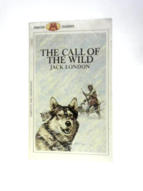 The Call of the Wild By Jack London