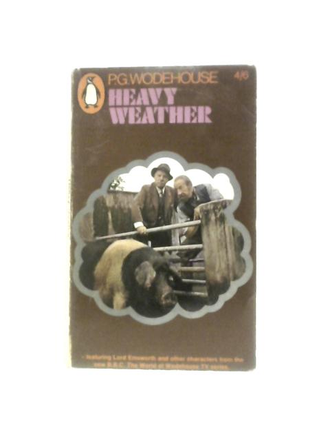 Heavy Weather von P. G. Wodehouse