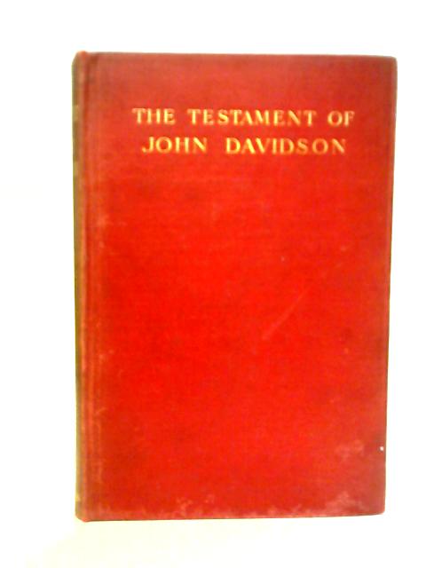 The Testament of John Davidson von John Davidson