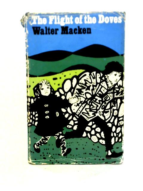 Flight of the Doves von Walter Macken