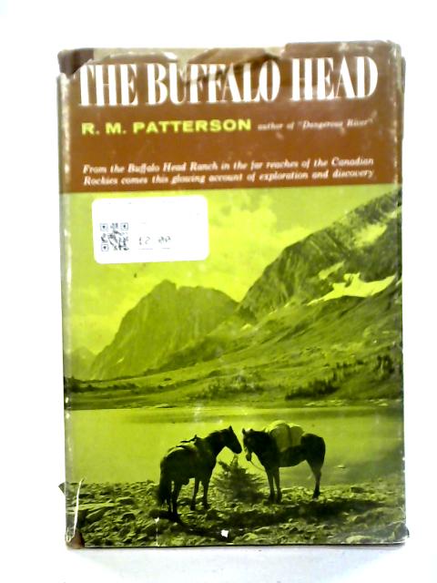 The Buffalo Head By R. M. Patterson