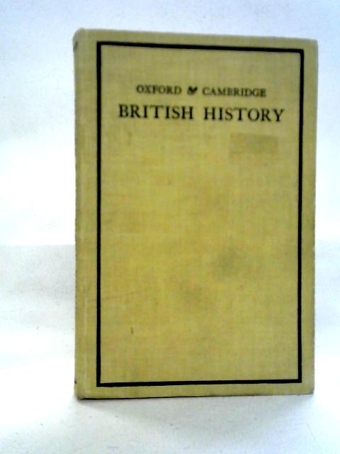 The Oxford and Cambridge British History for School Use von Roscoe Mongan