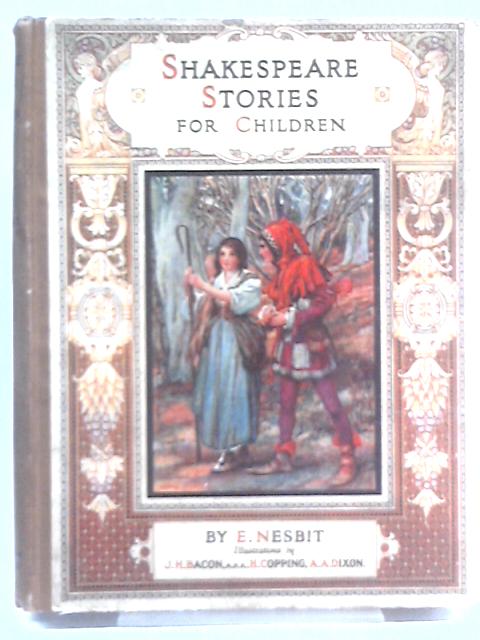 The Shakespeare Stories for Children By E. Nesbit