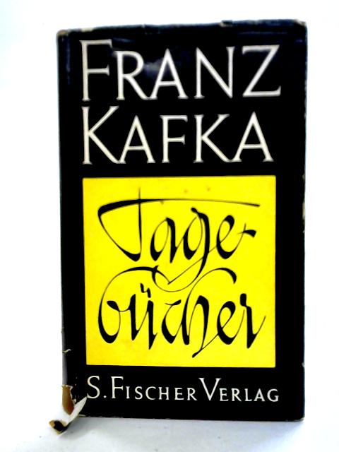 Tagebücher 1910-1923 By Franz Kafka