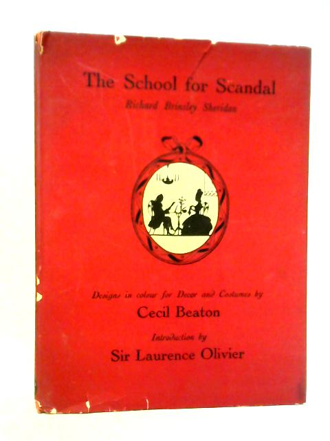 The School for Scandal, with Designs for Decor & Costumes by Cecil Beaton von Sheridan