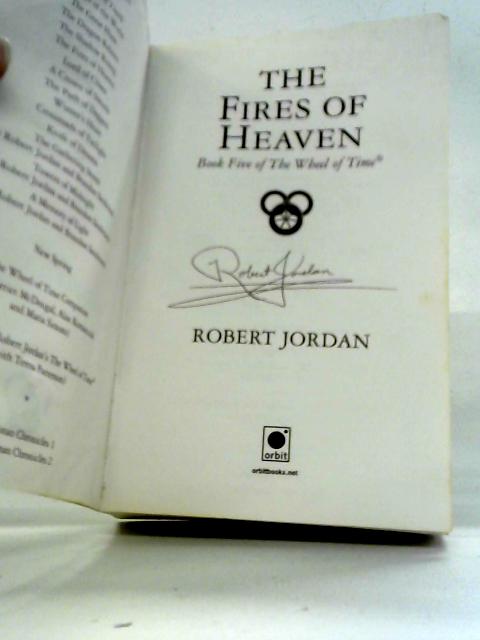 The Wheel of Time: The Fires of Heaven By Robert Jordan