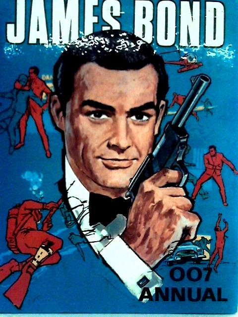 James Bond Annual 1967 By Eon Productions Ltd Glidrose Productions Limited