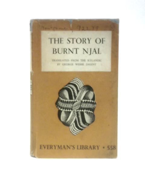 The Story Of Burnt Njal. von Sir George Webbe Dasent