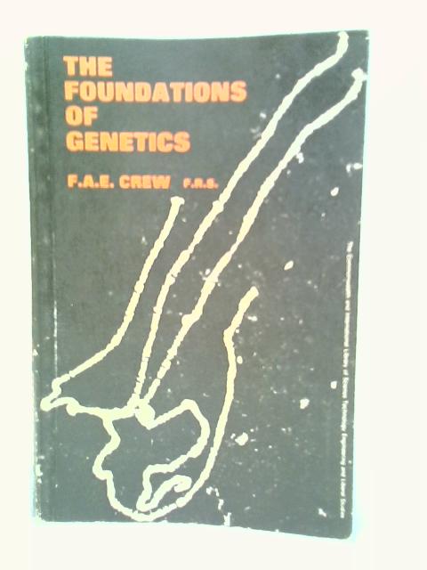 Foundations of Genetics par F.A.E.Crew