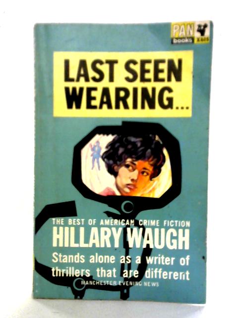 Last Seen Wearing By Hillary Waugh