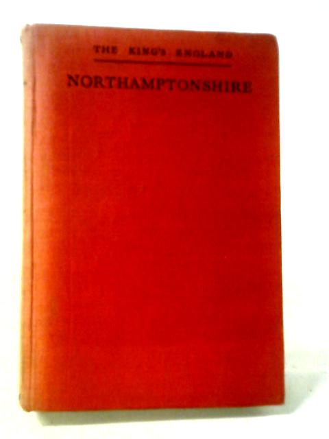 Northamptonshire. By Arthur Mee, (ed.).