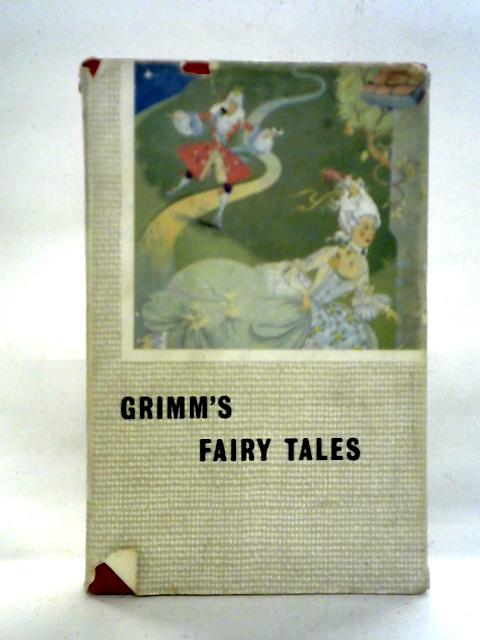 Grimms Fairy Tales By The Brothers Grimm