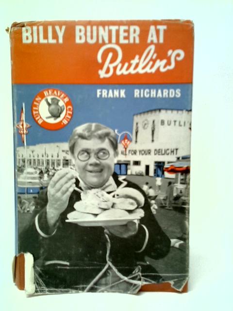 Billy Bunter at Butlins By Frank Richards