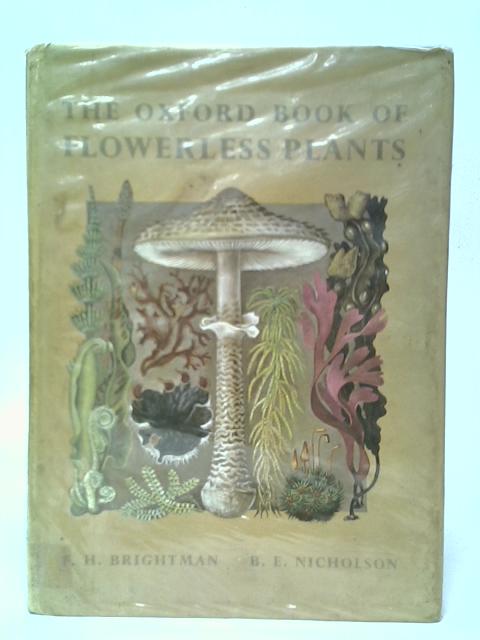 Oxford Book of Flowerless Plants von Frank H.Brightman