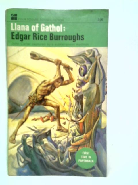 Llana of Gathol By Edgar Rice Burroughs