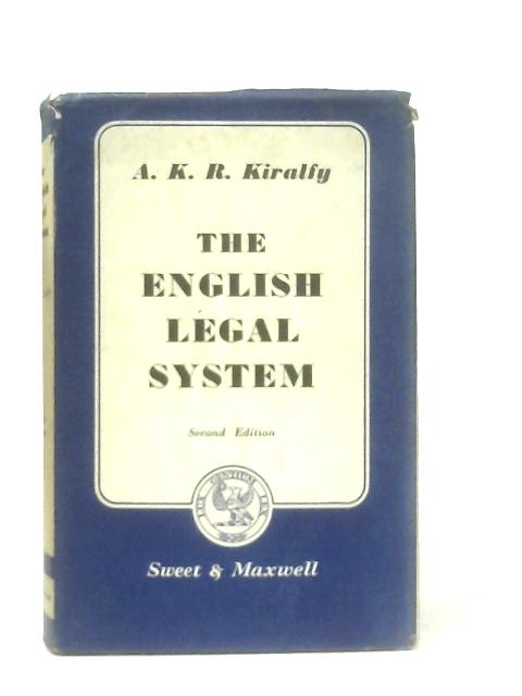 The English Legal System von A. K. R. Kiralfy