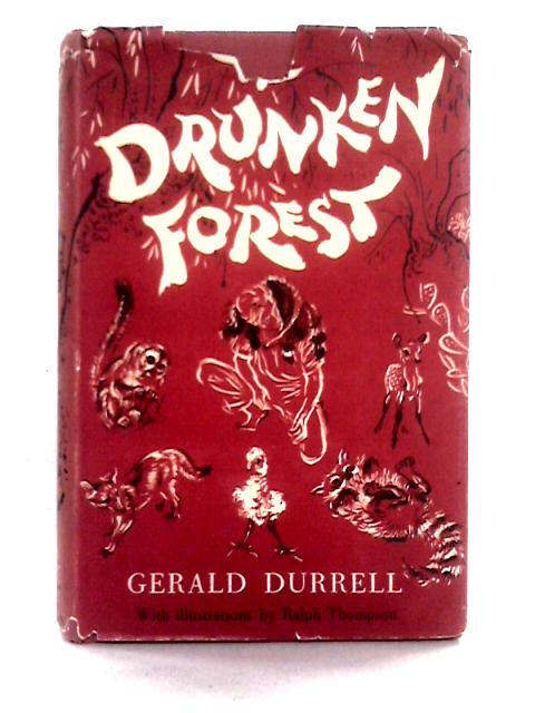 The Drunken Forest von Gerald Durrell