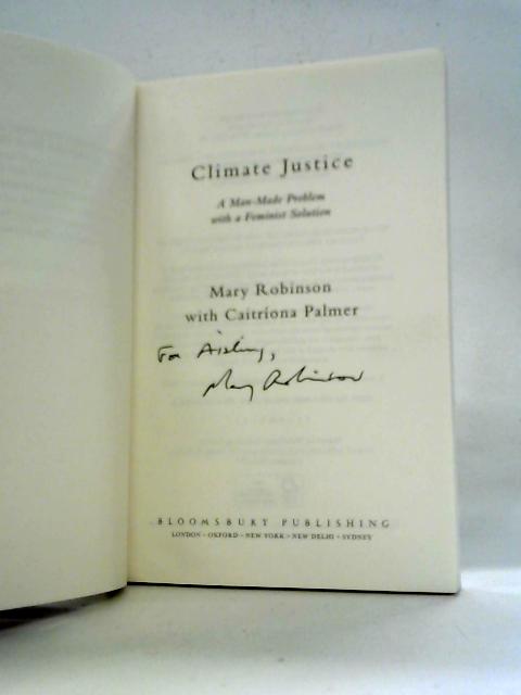 Climate Justice: A Man-Made Problem With a Feminist Solution par Mary Robinson