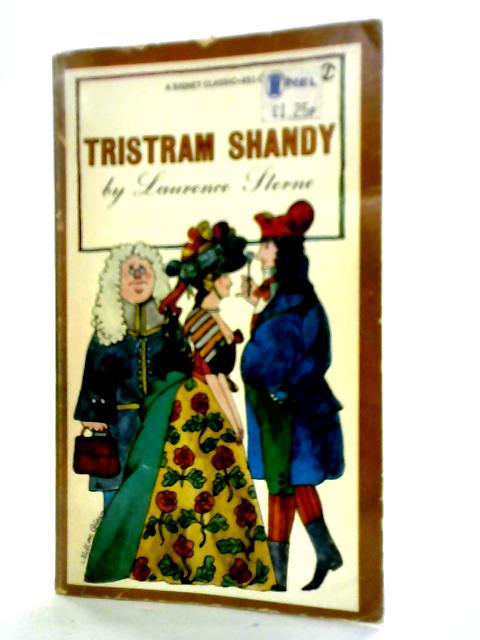 The Life and Opinions of Tristram Shandy, Gentleman By Laurence Sterne