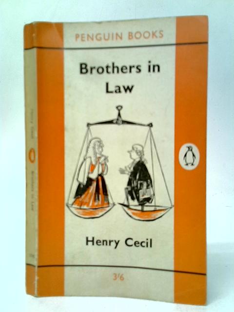 Brothers in Law By Henry Cecil