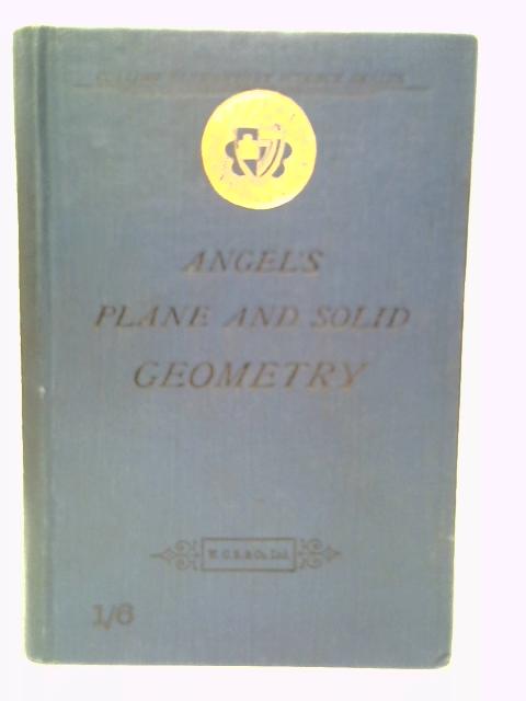 Practical Plane and Solid Geometry, including Graphic Arithmetic von Henry Angel