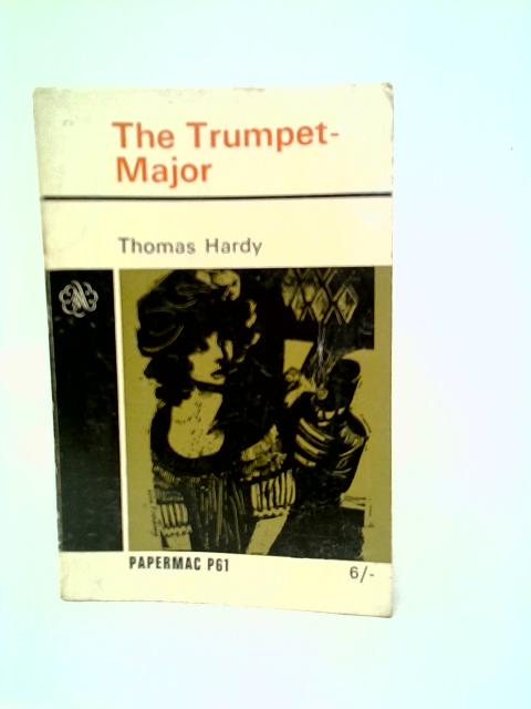 The Trumpet-Major By Thomas Hardy