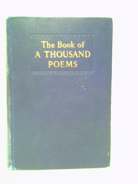 The Book of a Thousand Poems By Various