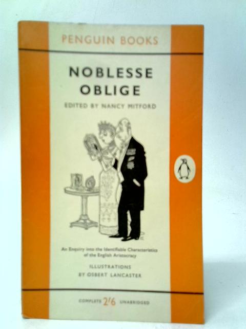 Noblesse Oblige By Nancy Mitford
