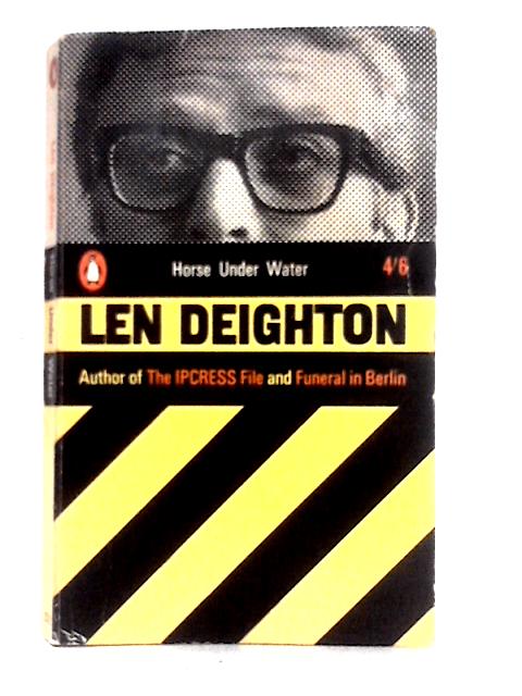 Horse Under Water By Len Deighton