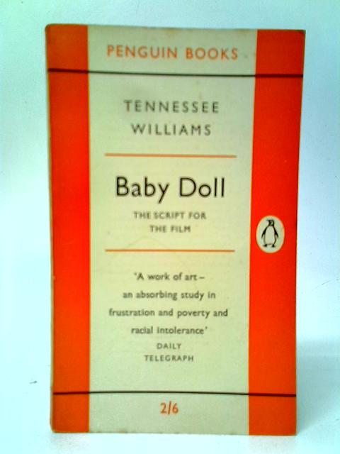 Baby Doll By Tennessee Williams