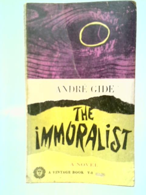 The Immoralist By Andre Gide