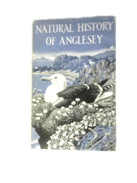 Natural History of Anglesey von W Eifion Jones (Ed)