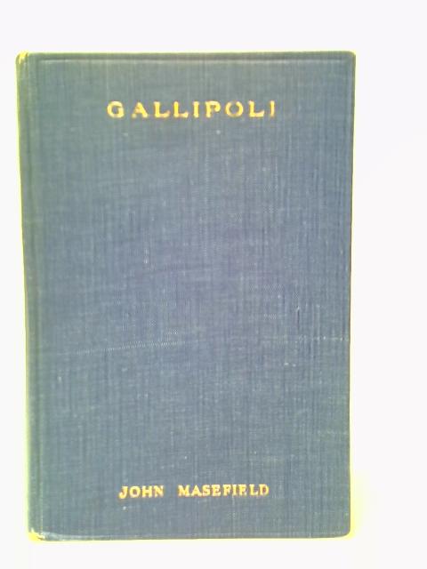 Gallipoli By John Masefield