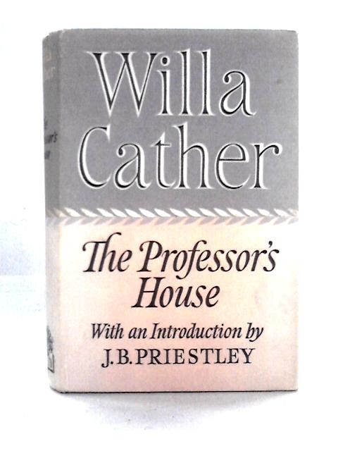 The Professor's House von Willa Cather