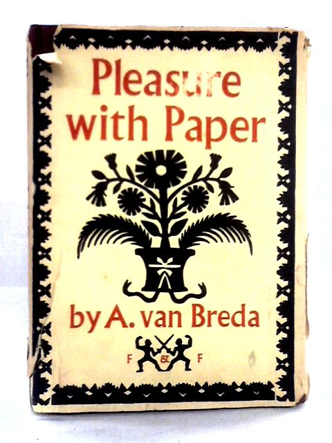 Pleasure with Paper von A. Van Breda