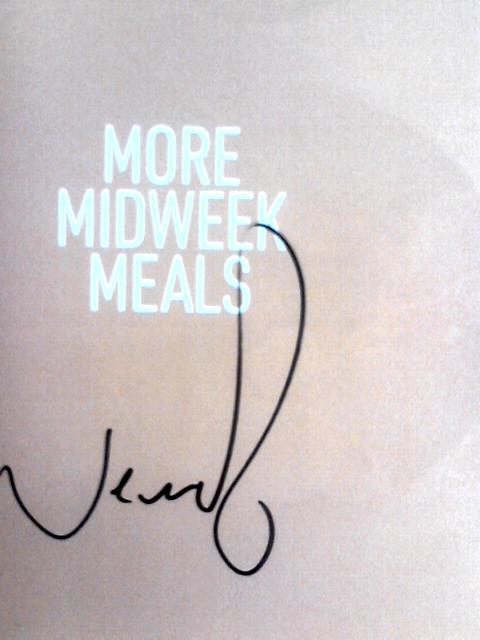 More Midweek Meals: Delicious Ideas for the Daily Dinner: Delicious Ideas for Daily Dinner von Neven Maguire