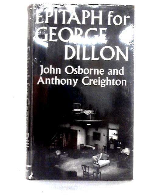 Epitah for George Dillon von John Osborne