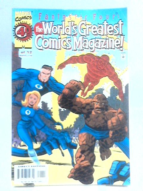 Fantastic Four: The World's Greatest Comics Magazine #1 By Erik Larsenet al