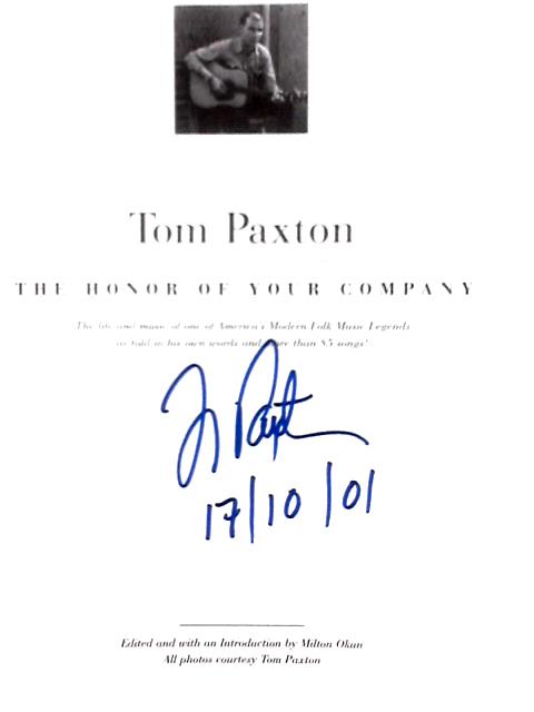 Tom Paxton: The Honor of Your Company By Tom Paxton