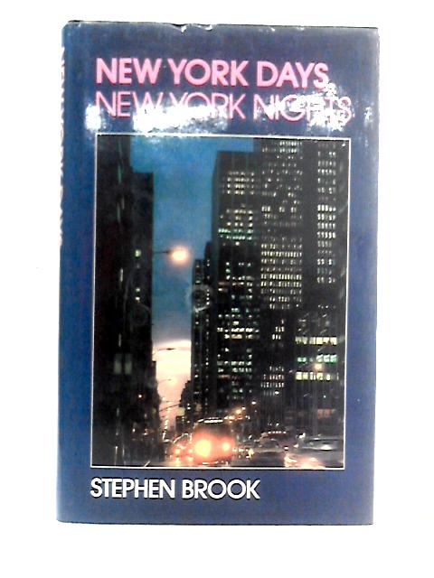 New York Days, New York Nights par Stephen Brook