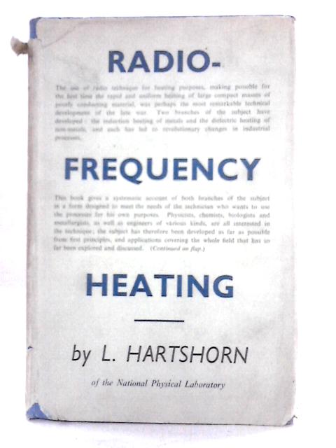 Radio-Frequency Heating von L. Hartshorn