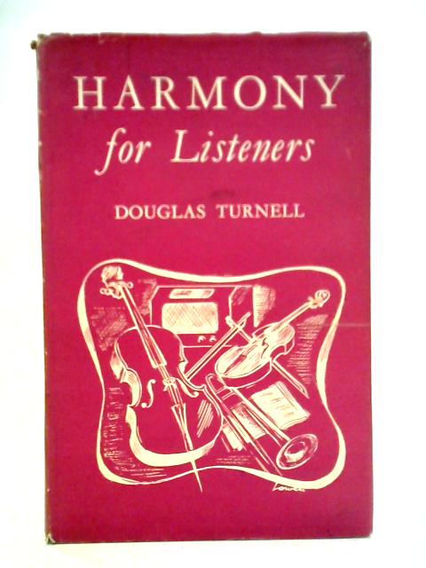 Harmony for Listeners von Douglas Turnell