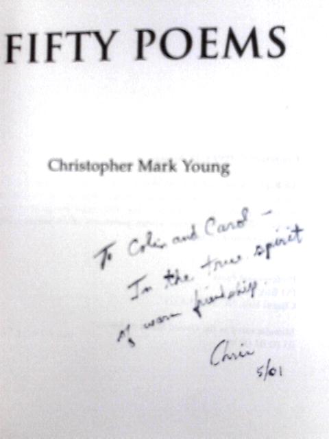 Fifty Poems von Christopher Mark Young