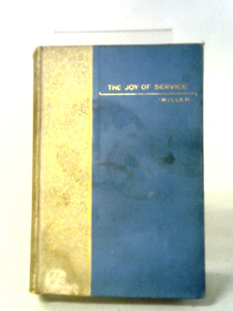 The Joy of Service By James Russell Miller